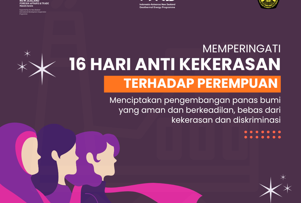 Menciptakan Pengembangan Energi Panas Bumi yang Aman dan Berkeadilan Tanpa Kekerasan Berbasis Gender